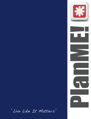 Download PlanMe!: Live Like It Matters Download PlanMe!: Live Like It Matters