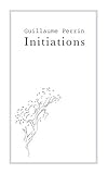 Initiations (French Edition) by 