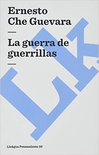 Amazon Com La Guerra De Guerrillas Pensamiento Spanish Edition 9788499539256 Che Guevara Ernesto Books