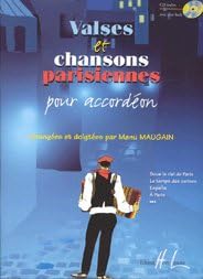 VALSES ET CHANSONS PARISIENNES + CD --- ACCORDEON
