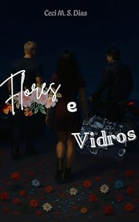 Livro Flores e Vidros