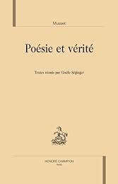 Musset, poésie et vérité