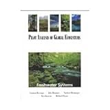 The Pilot Analysis of Global Ecosystems : Freshwater Systems, Revenga, Carmen and Brunner, Jake, 1569734607