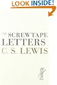 The Screwtape Letters: With Screwtape Proposes a Toast