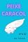 Livro PEIXE CARACOL: ATO 50 (MARES)
