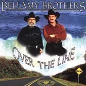 The Bellamy Brothers - Over The Line By Bellamy Brothers - Zortam Music