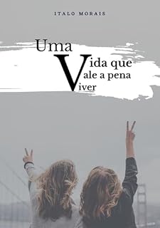 Livro Uma Vida Que Vale A Pena Viver