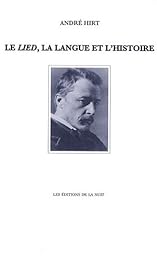 Le  Lied, la langue et l'histoire