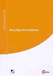Recyclage des matériaux