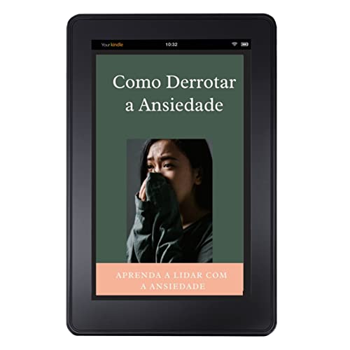 Como Derrotar a Ansiedade: APRENDA A LIDAR COM A ANSIEDADE - eBook ...