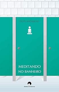 Livro Meditando no Banheiro