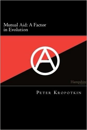 Mutual Aid: A Factor in Evolution