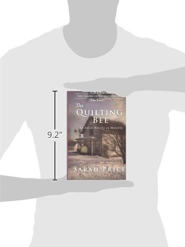 The Quilting Bee The Amish Of Ephrata Volume 2 Price Sarah 9781479132430 Amazon Com Books