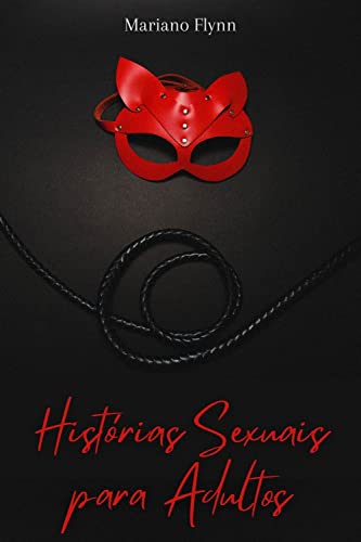 Histórias Sexuais para Adultos: Hot Erotica 10 Short Stories, Hot Tabu ...