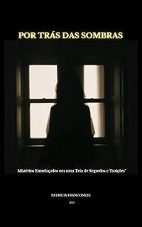 Livro Por Trás das Sombras