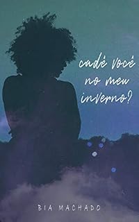 Livro Cadê você no meu inverno?