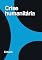 Livro Crise Humanitária (Estudos Humanitários)