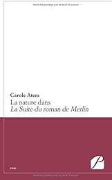 La  nature dans La Suite du roman de Merlin