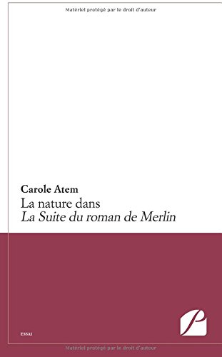La  nature dans La Suite du roman de Merlin