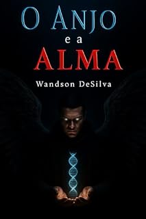 Livro O Anjo e a Alma