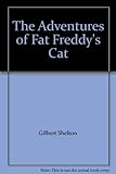 The Adventures of Fat Freddy's Cat by 