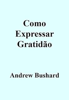 Livro Como Expressar Gratidão