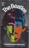 Paperback The Beatles...The Authorized Biography Book