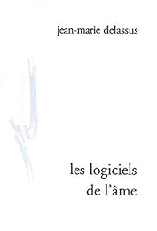 Les  logiciels de l'âme