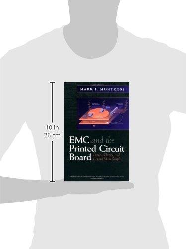 Emc & the Printed Circuit Board: Design, Theory, & Layout Made Simple