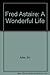 Fred Astaire: A Wonderful Life : A Biography by 
