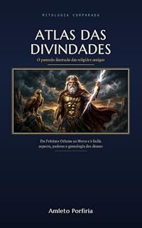 Livro Atlas das Divindades: O panteão ilustrado das religiões antigas — Edição brasileira