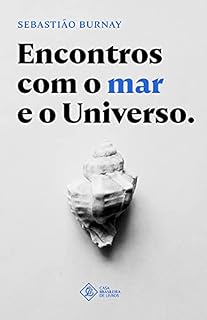 Livro Encontros com o mar e o Universo