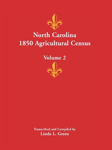 North Carolina 1850 Agricultural Census - Volume 2