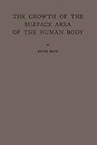The Growth of the Surface Area of the Human Body, Boyd, Edith, 0837180694
