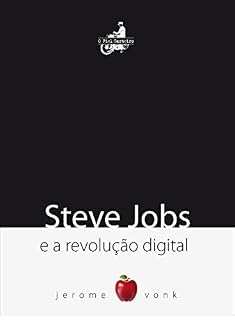 Livro Steve Jobs e a Revolução Digital
