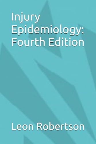 Managerial Epidemiology: Cases and Concepts, 4th Edition