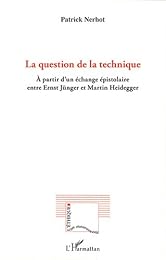 La  question de la technique