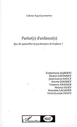 Parler(s) d'enfance(s)