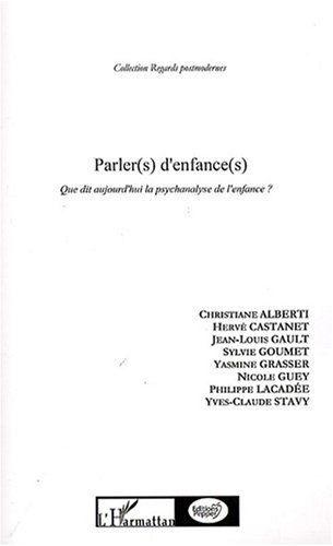 Parler(s) d'enfance(s)