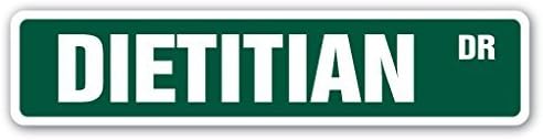 Dietitian Street Sign Nutritionists Diet Health Gift Wall Sign Decorative Safety Sign Gift Metal Aluminum Plaque