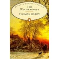 The Woodlanders (Penguin Popular Classics): Hardy, Thomas ...