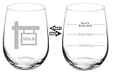 Wine Glass Goblet Two Sided Good Day Bad Day Don't Even Ask Real Estate Agent Broker Realtor (17 oz Stemless)