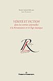 Vérité et fiction dans les entrées solennelles à la Renaissance et à l'Age classique by