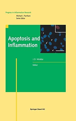 APOPTOSIS AND INFLAMMATION (Progress in Inflammation Research)