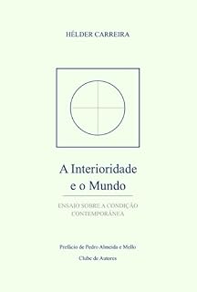 Livro A Interioridade E O Mundo