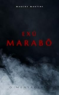 Livro Exú Marabô: O Mensageiro