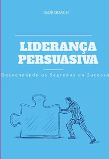 Livro Liderança Persuasiva