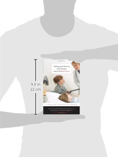 Talking with Patients and Families about Medical Error: A Guide for Education and Practice