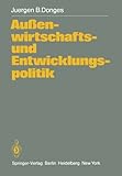 Image de Außenwirtschafts- und Entwicklungspolitik: Die Entwicklungsländer in der Weltwirtschaft (German Edition)