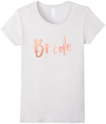 Womens Bride Shirts Rose Gold, Wedding Bridal Party T Shirt Medium White